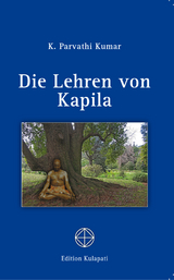 Die Lehren von Kapila - K Parvathi Kumar