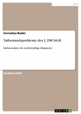 Tatbestandsprobleme des § 298 StGB - Cornelius Bader