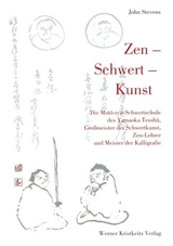 Zen - Schwert - Kunst - Stevens, John