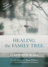 Healing the Family Tree - McAll, Kenneth