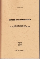 Einsteins Lichtquanten - Severin, Johannes