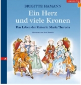 Ein Herz und viele Kronen - Hamann, Brigitte