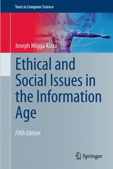 Ethical and Social Issues in the Information Age - Kizza, Joseph Migga