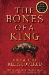 The Bones of a King - Maev Kennedy, Lin Foxhall