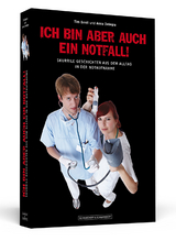 Ich bin aber auch ein Notfall! - Tim Benit, Anna Delegra