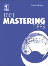 1001 Mastering Tipps - Carsten Kaiser