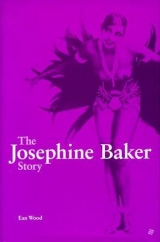 The Josephine Baker Story -  Wise Publications