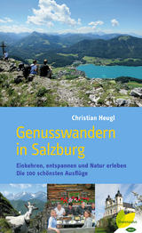 Genusswandern in Salzburg - Christian Heugl