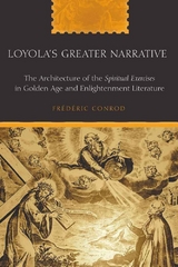 Loyola’s Greater Narrative - Conrod, Frederic