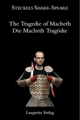 Die Macbeth Tragödie / The Tragedie of Macbeth - William Shakespeare