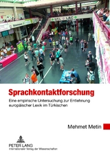 Sprachkontaktforschung - Mehmet Metin