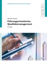 Führungsorientiertes Qualitätsmanagement - Alexander Neumann