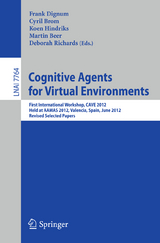 Cognitive Agents for Virtual Environments - 