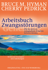 Arbeitsbuch Zwangsstörungen - Bruce M. Hyman, Cherry Pedrick