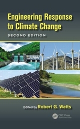 Engineering Response to Climate Change - Watts, Robert G.