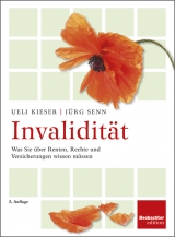 Invalidität - Ueli Kieser, Jürg Senn