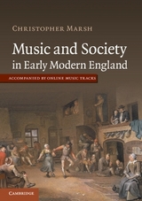 Music and Society in Early Modern England - Marsh, Christopher