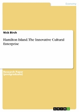 Hamilton Island. The Innovative Cultural Enterprise -  Nick Birch