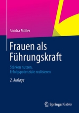 Frauen als Führungskraft - Müller, Sandra