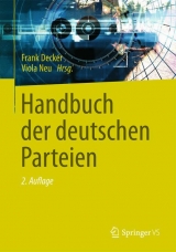 Handbuch der deutschen Parteien - Decker, Frank; Neu, Viola