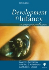 Development in Infancy - Arterberry, Martha E.; Bornstein, Marc H.