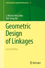 Geometric Design of Linkages - McCarthy, J. Michael; Soh, Gim Song