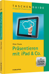 Präsentieren mit iPad & Co. - Peter Flume