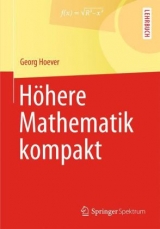 Höhere Mathematik kompakt - Georg Hoever