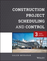 Construction Project Scheduling and Control -  Saleh A. Mubarak