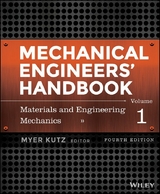 Mechanical Engineers' Handbook, Volume 1 - 