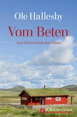 Vom Beten - Ole Hallesby