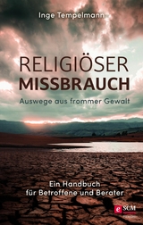 Religiöser Missbrauch -  Inge Tempelmann