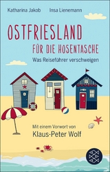 Ostfriesland für die Hosentasche -  Katharina Jakob,  Insa Lienemann