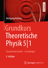 Grundkurs Theoretische Physik 5/1 - Wolfgang Nolting