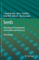 Seeds - J. Derek Bewley, Kent Bradford, Henk Hilhorst, Hiroyuki Nonogaki