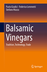 Balsamic Vinegars - Paolo Giudici, Federico Lemmetti, Stefano Mazza