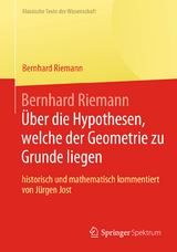 Bernhard Riemann „Über die Hypothesen, welche der Geometrie zu Grunde liegen“ - Bernhard Riemann