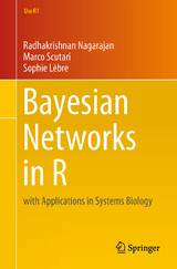 Bayesian Networks in R - Radhakrishnan Nagarajan, Marco Scutari, Sophie Lèbre