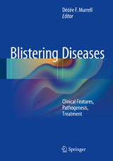 Blistering Diseases - 