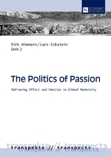 The Politics of Passion - 