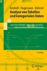 Analyse von Tabellen und kategorialen Daten - Andreß, Hans-Jürgen; Hagenaars, Jacques A.; Kühnel, Steffen; Ziller, Conrad