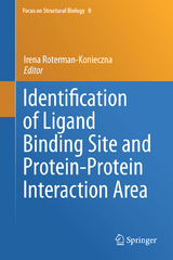 Identification of Ligand Binding Site and Protein-Protein Interaction Area - 