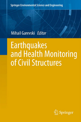 Earthquakes and Health Monitoring of Civil Structures - 