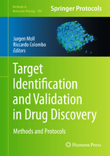 Target Identification and Validation in Drug Discovery - 