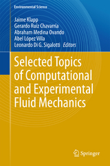 Selected Topics of Computational and Experimental Fluid Mechanics - 