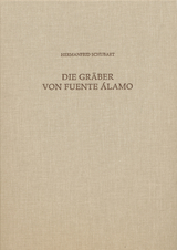 Die Gräber von Fuente Álamo - Hermanfrid Schubart