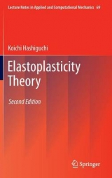 Elastoplasticity Theory - Koichi Hashiguchi