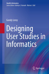 Designing User Studies in Informatics - Gondy Leroy