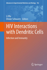 HIV Interactions with Dendritic Cells - 