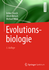 Evolutionsbiologie - Storch, Volker; Welsch, Ulrich; Wink, Michael